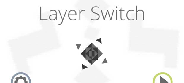 Layer Switch