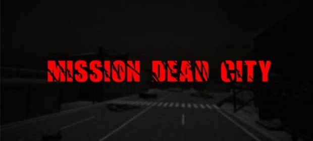 Mission dead city