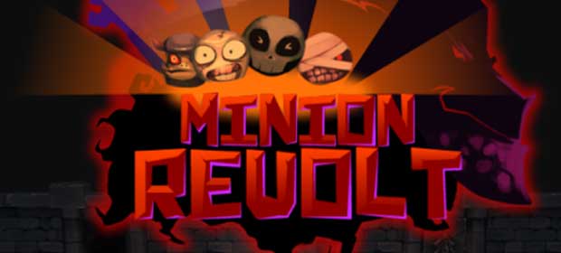 Minion Revolt