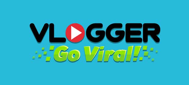 Vlogger Go Viral - Clicker