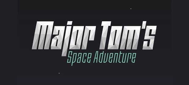 Major Tom - Space Adventure