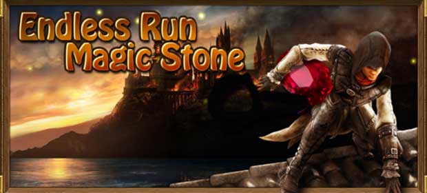 Endless Run Magic Stone