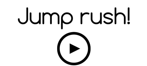Jump rush!
