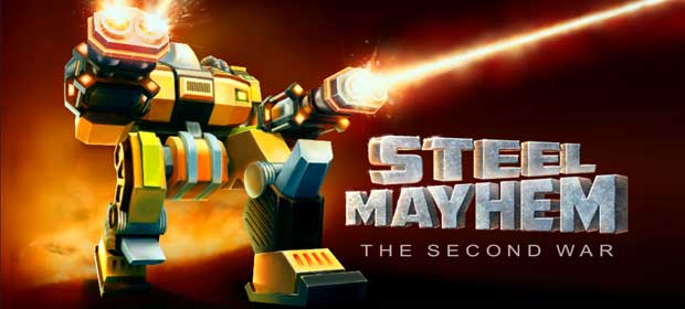 Steel Mayhem: the second war