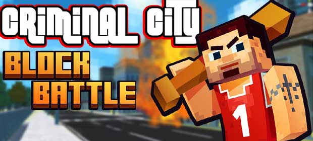 Criminal City: Block Battle