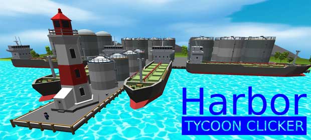 Harbor Tycoon Clicker