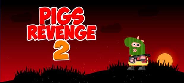 Pigs Revenge 2
