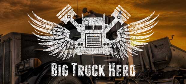 Big Truck Hero - Truck Driver