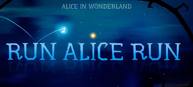 Alice in Wonderland: Run Alice