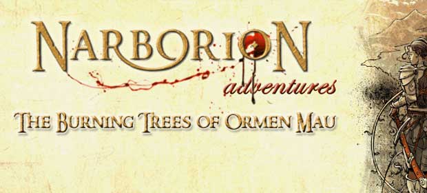 The Burning Trees of Ormen Mau