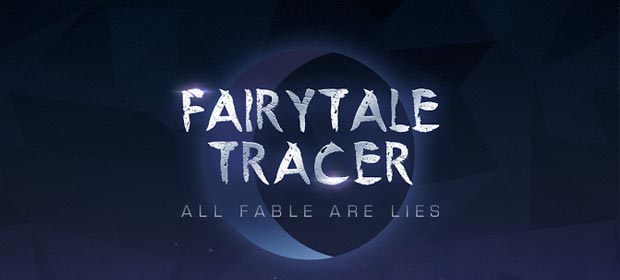 Fairytale Tracer