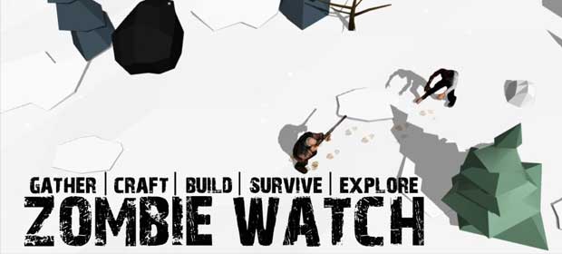 Zombie Watch - Zombie Survival
