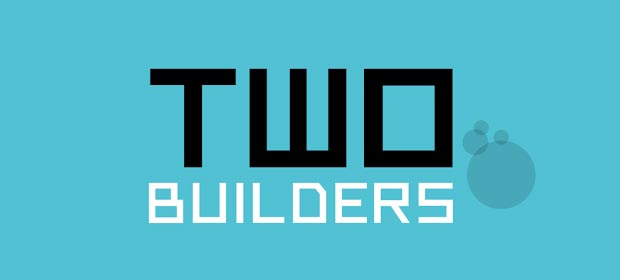 Two Builders