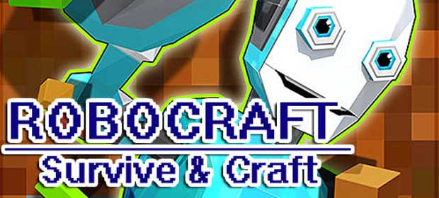 RoboCraft Survive & Craft