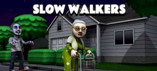 Slow Walkers (Unreleased)