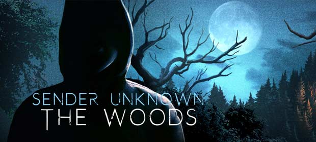 Sender Unknown: The Woods - Text Adventure