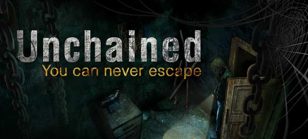 Unchained: You can never escape